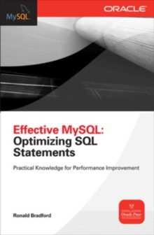 Effective MySQL Optimizing SQL Statements, Paperback Book Effective MySQL Optimizing SQL Statements, Paperback Book