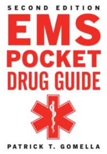 EMS Pocket Drug Guide 2/E, Paperback / softback Book EMS Pocket Drug Guide 2/E, Paperback / softback Book