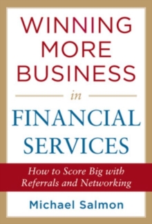 Winning More Business in Financial Services, Hardback Book Winning More Business in Financial Services, Hardback Book