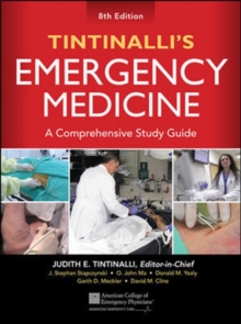 Tintinalli's Emergency Medicine: A Comprehensive Study Guide, Hardback Book Tintinalli's Emergency Medicine: A Comprehensive Study Guide, Hardback Book