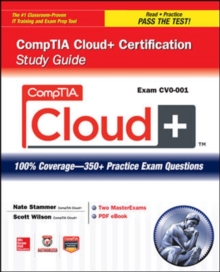 CompTIA Cloud+ Certification Study Guide (Exam CV0-001), Book Book CompTIA Cloud+ Certification Study Guide (Exam CV0-001), Book Book