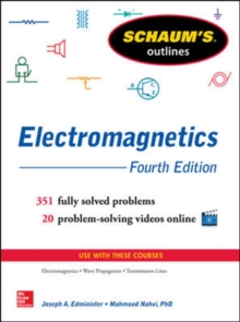 Schaum's Outline of Electromagnetics, Paperback Book Schaum's Outline of Electromagnetics, Paperback Book