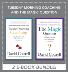 Tuesday Morning Coaching and The Magic Question (EBOOK BUNDLE)