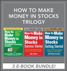 How to Make Money in Stocks Trilogy