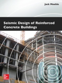 Seismic Design of Reinforced Concrete Buildings, Hardback Book Seismic Design of Reinforced Concrete Buildings, Hardback Book