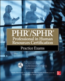 PHR/SPHR Professional in Human Resources Certification Practice Exams, Paperback / softback Book PHR/SPHR Professional in Human Resources Certification Practice Exams, Paperback / softback Book