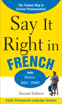 Say It Right in French