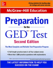 McGraw-Hill Education Preparation for the GED Test, Paperback / softback Book McGraw-Hill Education Preparation for the GED Test, Paperback / softback Book