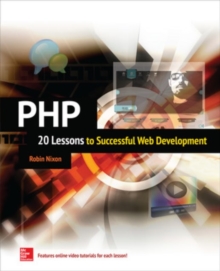 PHP: 20 Lessons to Successful Web Development, Paperback / softback Book PHP: 20 Lessons to Successful Web Development, Paperback / softback Book
