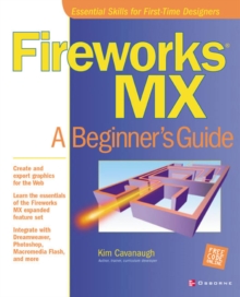 Fireworks MX: A Beginner's Guide