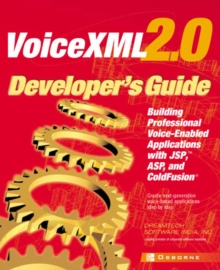 VoiceXML 2.0 Developer's Guide