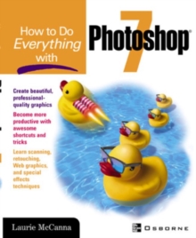 How to Do Everything with Photoshop(R) 7