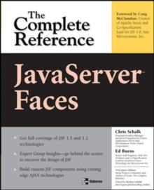 JavaServer Faces: The Complete Reference, Paperback / softback Book JavaServer Faces: The Complete Reference, Paperback / softback Book