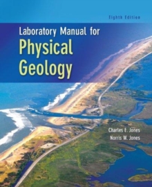 LAB MANUAL PHYSICAL GEOLOGY 8E, Book LAB MANUAL PHYSICAL GEOLOGY 8E, Book