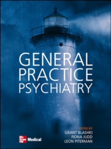 General Practice Psychiatry, Paperback / softback Book General Practice Psychiatry, Paperback / softback Book
