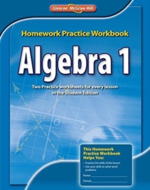 GLE ALG 1 CCSS HMWRK PRA WBK12, Paperback Book GLE ALG 1 CCSS HMWRK PRA WBK12, Paperback Book