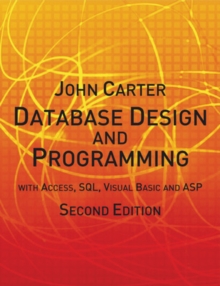Database Design and Programming with Access, SQL, Visual Basic and ASP : with Access, SQL, Visual Basic and ASP, Paperback Book Database Design and Programming with Access, SQL, Visual Basic and ASP : with Access, SQL, Visual Basic and ASP, Paperback Book