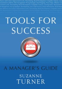 Tools for Success: A Manager's Guide, Paperback / softback Book Tools for Success: A Manager's Guide, Paperback / softback Book