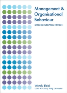 Management and Organisational Behaviour: Second European Edition, Paperback Book Management and Organisational Behaviour: Second European Edition, Paperback Book