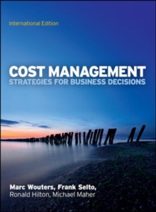 Cost Management: Strategies for Business Decisions, Paperback Book Cost Management: Strategies for Business Decisions, Paperback Book