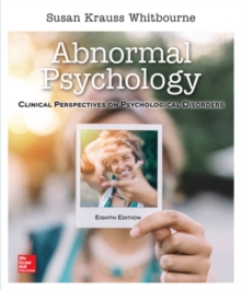 LooseLeaf for Abnormal Psychology: Clinical Perspectives on Psychological Disorders, Loose-leaf Book LooseLeaf for Abnormal Psychology: Clinical Perspectives on Psychological Disorders, Loose-leaf Book
