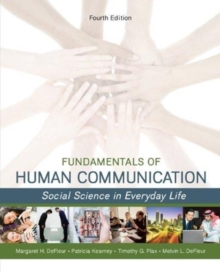 FUNDAMENTALS OF HUMAN COMMUNICATION 4E, Book FUNDAMENTALS OF HUMAN COMMUNICATION 4E, Book
