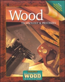 Wood Technology & Processes, Student Workbook, Paperback / softback Book Wood Technology & Processes, Student Workbook, Paperback / softback Book