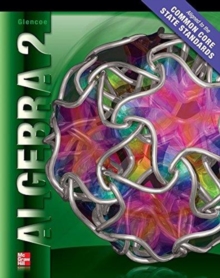 GLE ALG 2 CCSS SE 2012, Hardback Book GLE ALG 2 CCSS SE 2012, Hardback Book