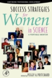 Success Strategies for Women in Science : A Portable Mentor