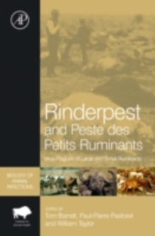 Rinderpest and Peste des Petits Ruminants : Virus Plagues of Large and Small Ruminants