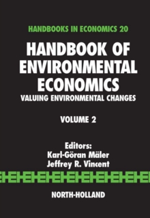 Handbook of Environmental Economics : Valuing Environmental Changes