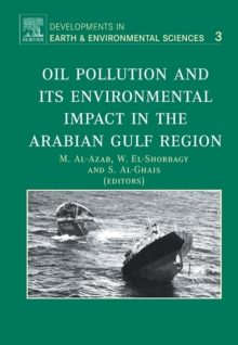 Oil Pollution and its Environmental Impact in the Arabian Gulf Region