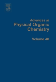 Advances in Physical Organic Chemistry