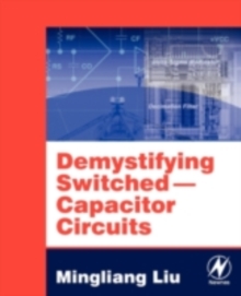 Demystifying Switched Capacitor Circuits