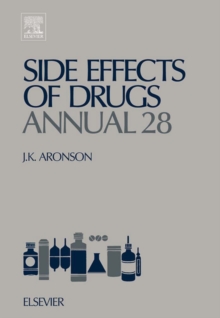 Side Effects of Drugs Annual : A worldwide yearly survey of new data and trends in adverse drug reactions