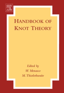 Handbook of Knot Theory