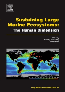 Sustaining Large Marine Ecosystems: The Human Dimension