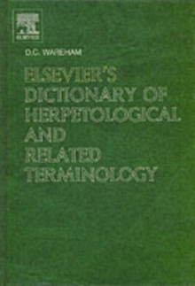 Elsevier's Dictionary of Herpetological and Related Terminology