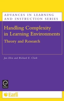 Handling Complexity in Learning Environments : Theory and Research