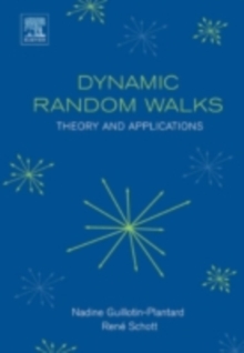 Dynamic Random Walks : Theory and Applications