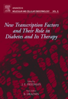 New Transcription Factors and Their Role in Diabetes and Therapy