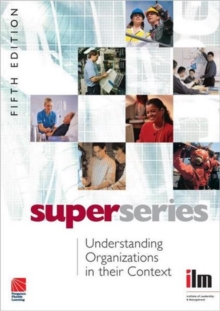 Understanding Organisations in Their Context, Paperback / softback Book Understanding Organisations in Their Context, Paperback / softback Book