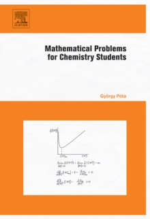 Mathematical Problems for Chemistry Students