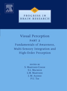 Visual Perception Part 2 : Fundamentals of Awareness, Multi-Sensory Integration and High-Order Perception