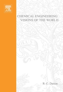 Chemical Engineering: Visions of the World