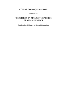 Frontiers in Magnetospheric Plasma Physics