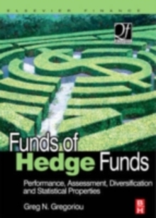 Funds of Hedge Funds : Performance, Assessment, Diversification, and Statistical Properties