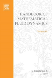 Handbook of Mathematical Fluid Dynamics