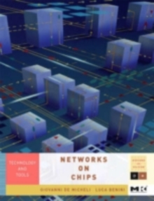 Networks on Chips : Technology and Tools