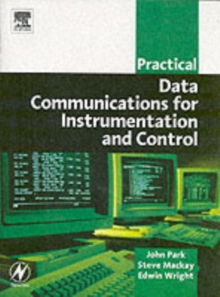 Practical Data Communications for Instrumentation and Control